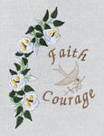 Faith Courage 5 x 7